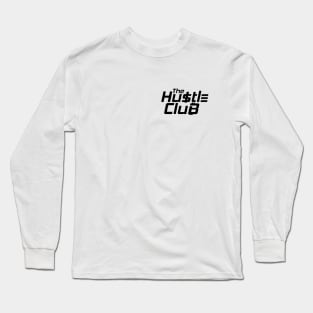 Currency - The Hustle Club Long Sleeve T-Shirt